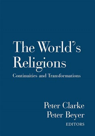 Kniha World's Religions Peter B. Clarke