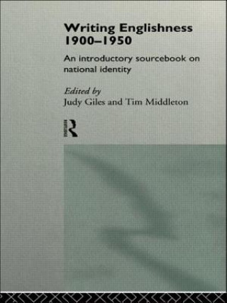 Könyv Writing Englishness: An Introductory Sourcebook Tim Middleton