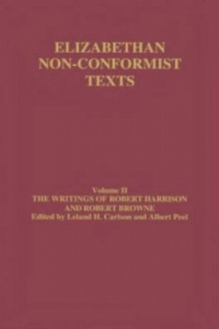 Carte Writings of Robert Harrison and Robert Browne Albert Peel
