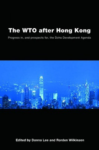 Kniha WTO after Hong Kong Donna Lee