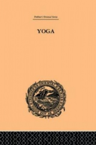 Kniha Yoga as Philosophy and Religion Surendranath Dasgupta