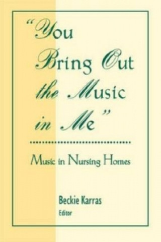 Книга You Bring Out the Music in Me D. Rosemary Cassano