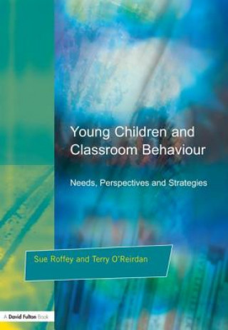 Carte Young Children and Classroom Behaviour Terry O'Reirdan