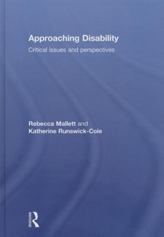Kniha Approaching Disability Katherine Runswick-Cole