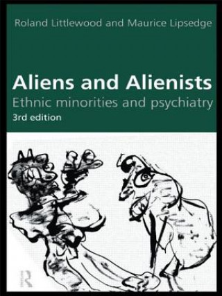 Książka Aliens and Alienists Maurice Lipsedge