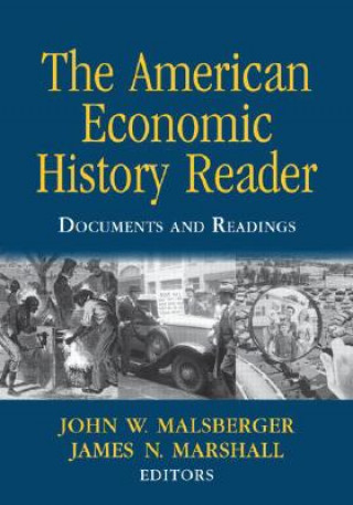 Buch American Economic History Reader John W. Malsberger