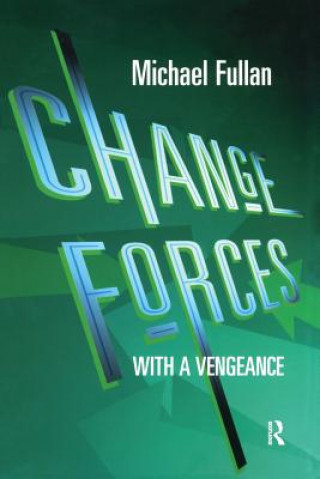 Buch Change Forces With A Vengeance Michael Fullan