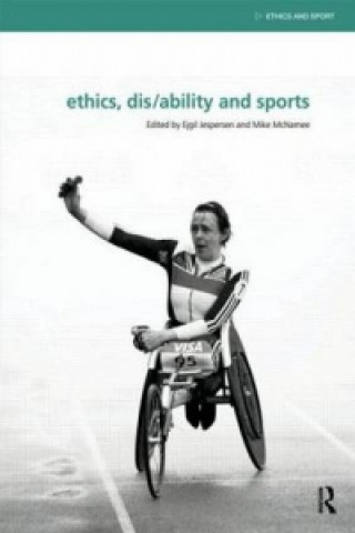 Knjiga Ethics, Disability and Sports 