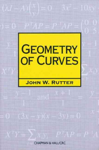 Kniha Geometry of Curves J.W. Rutter