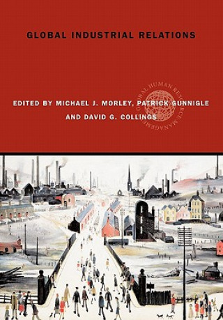 Kniha Global Industrial Relations 