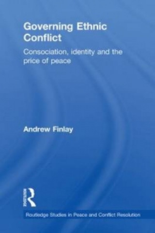 Kniha Governing Ethnic Conflict Andrew Finlay