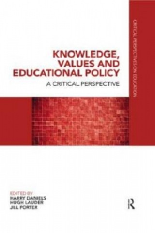 Kniha Knowledge, Values and Educational Policy 
