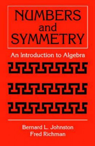 Książka Numbers and Symmetry Fred Richman