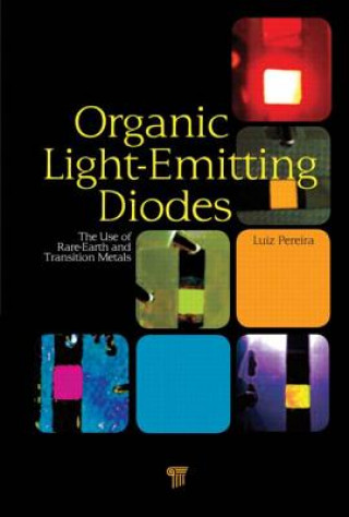 Knjiga Organic Light Emitting Diodes Luiz F. R. Pereira
