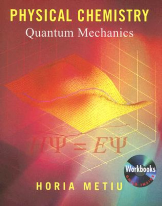 Książka Physical Chemistry Horia Metiu