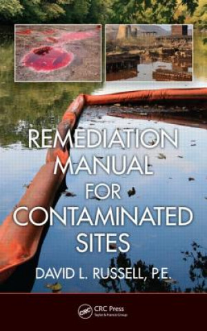 Carte Remediation Manual for Contaminated Sites David L. Russell