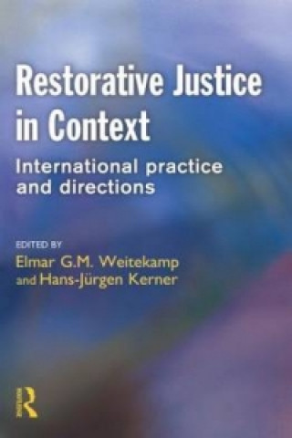 Knjiga Restorative Justice in Context Hans-Jürgen Kerner
