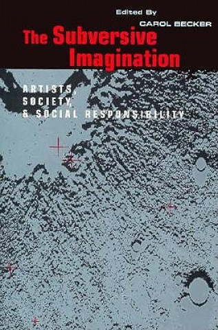 Book Subversive Imagination Carol Becker