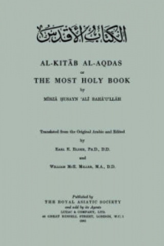 Carte Al-Kitab Al-Aqdas or The Most Holy Book W. McE. Miller