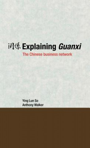 Book Explaining Guanxi Anthony Walker