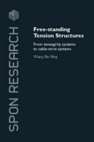 Libro Free-Standing Tension Structures Binbing Wang