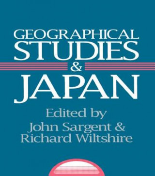 Книга Geographical Studies and Japan Richard Wiltshire