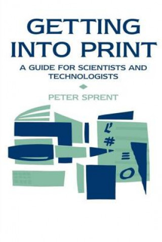 Carte Getting into Print Prof. Peter Sprent