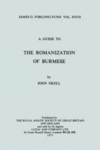 Könyv Guide to the Romanization of Burmese John Okell