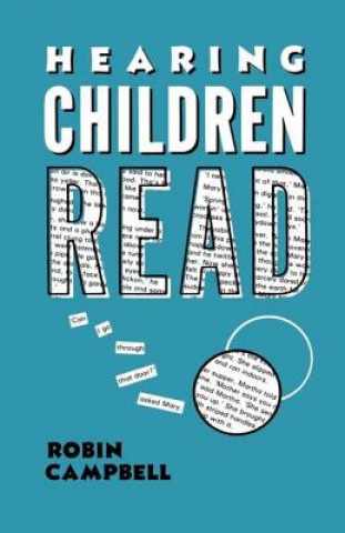 Kniha Hearing Children Read Robin Campbell