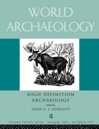 Książka High Definition Archaeology: Threads Through the Past John A. Gowlett