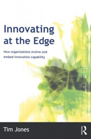 Книга Innovating at the Edge Tim Jones