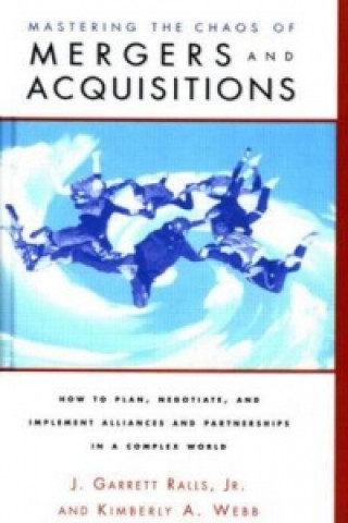 Buch Mastering the Chaos of Mergers and Acquisitions Kimberly A. Webb