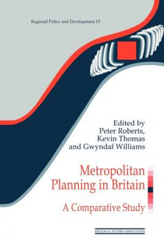 Kniha Metropolitan Planning in Britain Peter Roberts