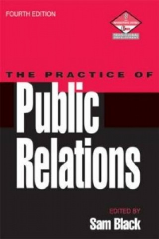 Kniha Practice of Public Relations Sam Black