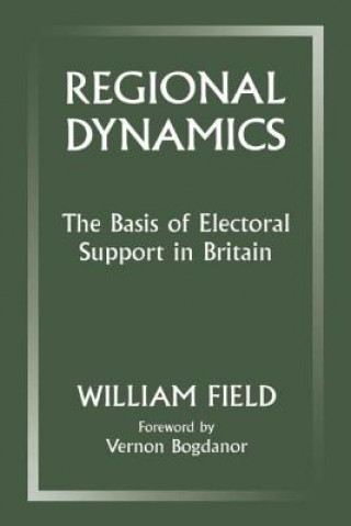 Knjiga Regional Dynamics William Field