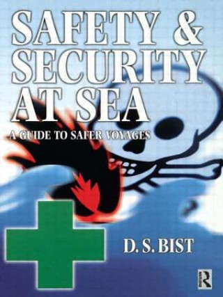 Książka Safety and Security at Sea D.S. Bist