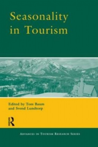 Книга Seasonality in Tourism Tom Baum