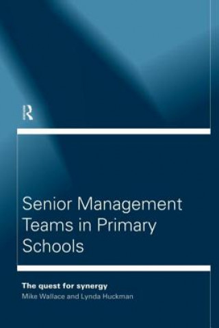 Carte Senior Management Teams in Primary Schools Lynda Huckman