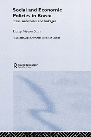 Książka Social and Economic Policies in Korea Dong-Myeon Shin