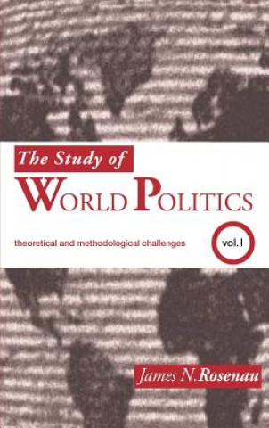 Livre Study of World Politics James N. Rosenau