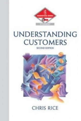 Knjiga Understanding Customers Chris Rice