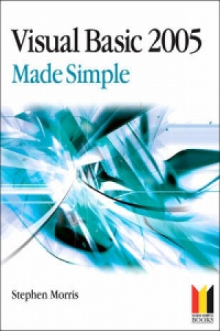 Libro Visual Basic 2005 Made Simple Stephen Morris