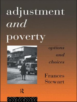 Kniha Adjustment and Poverty Frances Stewart