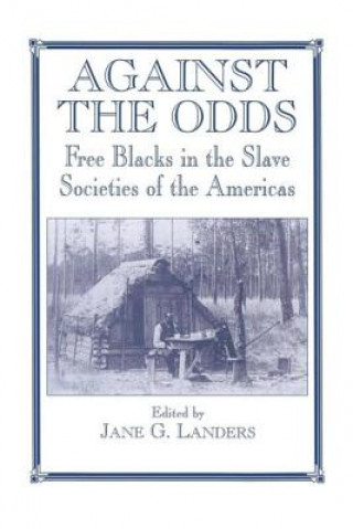 Buch Against the Odds Jane Landers