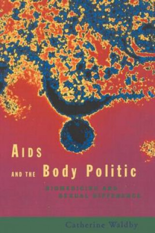 Könyv AIDS and the Body Politic Australia Murdoch University