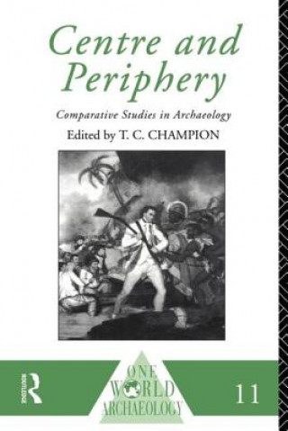 Livre Centre and Periphery Tim Champion