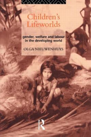 Boek Children's Lifeworlds Olga Nieuwenhuys