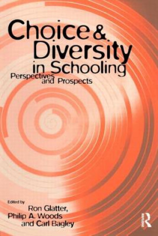 Knjiga Choice and Diversity in Schooling Carl Bagley