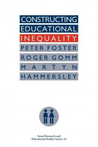 Libro Constructing Educational Inequality Martyn Hammersley