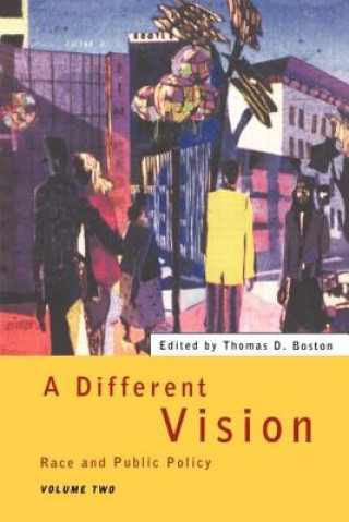Knjiga Different Vision Thomas D. Boston